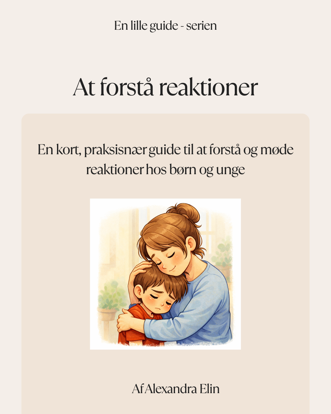 GRATIS_ mini-guide: At forstå reaktioner