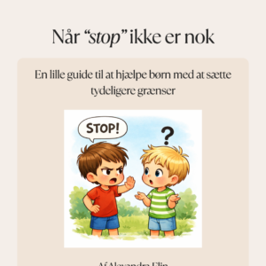 Mini-guide: Når “stop” ikke er nok